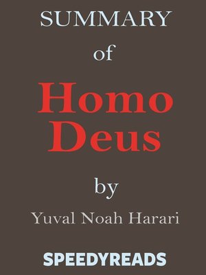 cover image of Summary of Homo Deus: A Brief History of Tomorrow by Yuval Noah Harari